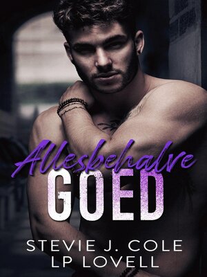 cover image of Allesbehalve goed